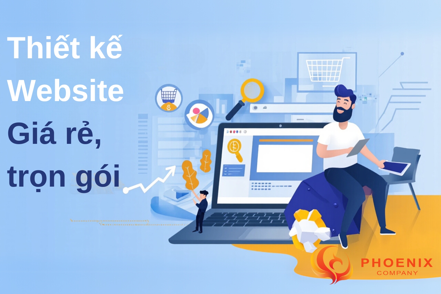 Khám phá lợi ích của thiết kế website giá rẻ trọn gói cùng Phoenix Company