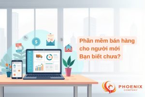 Phần mềm bán hàng cho người mới